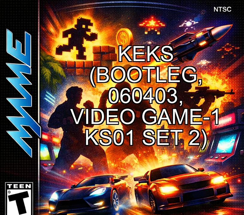 Keks (bootleg, 060403, VIDEO GAME-1 KS01 set 2)